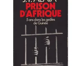 Prison d'Afrique 5 ans dans les geôles de Guinée